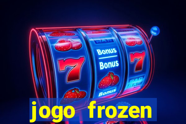 jogo frozen problema em dobro